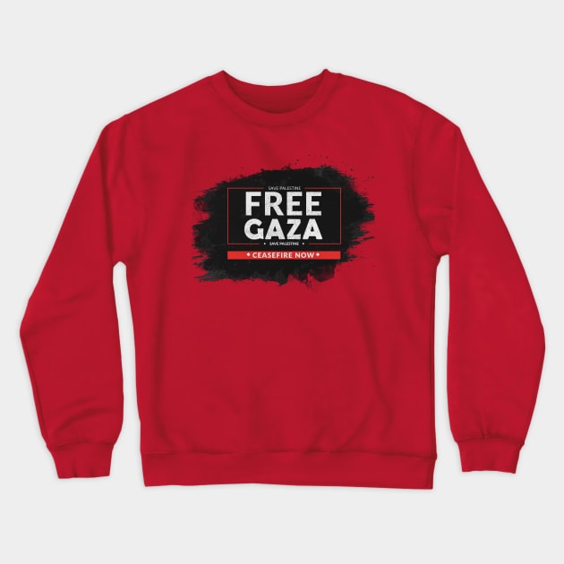 Free Gaza & Save Gaza Crewneck Sweatshirt by IKAT